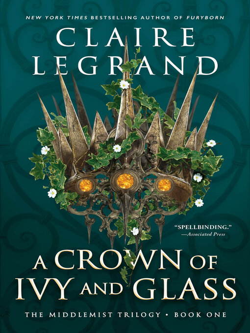 Title details for A Crown of Ivy and Glass by Claire Legrand - Wait list